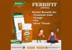 राजस्थान औषधालय का फेब्रिफिट कैप्सूल बुखार, खांसी एवं सर्दी से दिलाएं छुटकारा